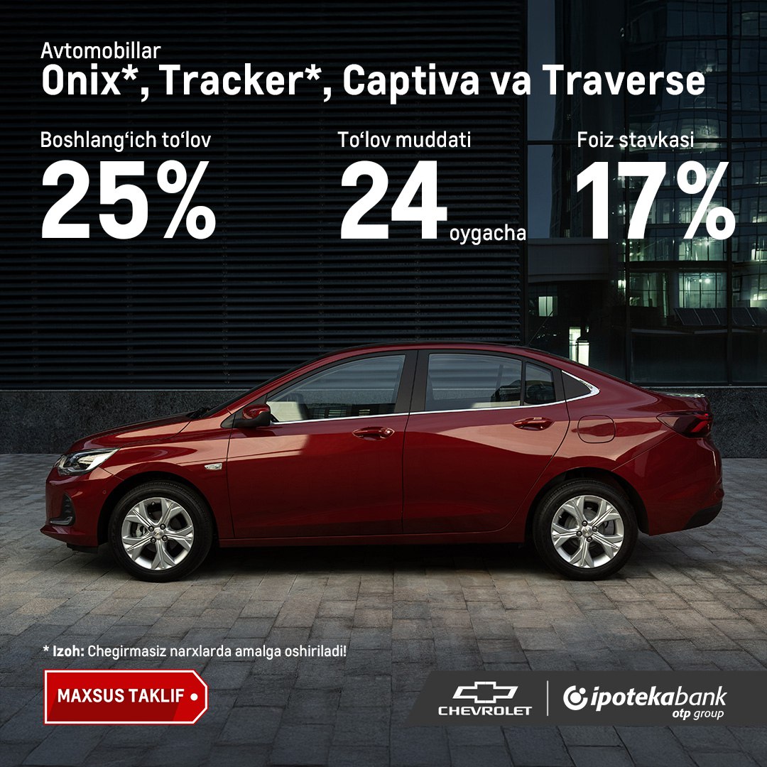 Ipoteka bankdan Chevrolet avtomobillari uchun qulay avtokreditlar
